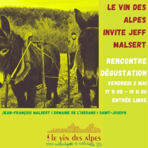 Le Vin des Alpes invite Jeff Malsert @ Le Vin des Alpes | Grenoble | Auvergne-Rhône-Alpes | France